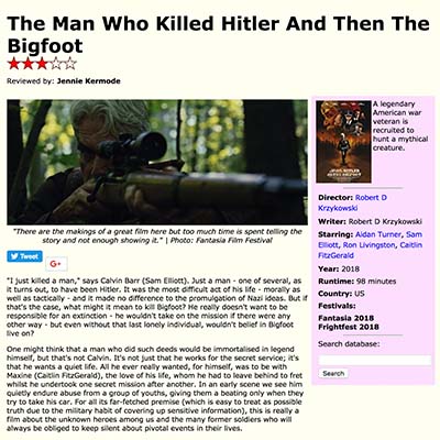 The Man Who Killed Hitler And Then The Bigfoot